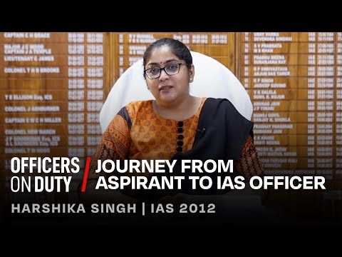 Officers on Duty E88 | Journey from aspirant to IAS officer | Harshika Singh | IAS 2012