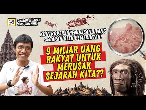 Kontroversi & Risiko Penulisan Ulang Sejarah Indonesia Versi Kementerian Kebudayaan - Fadli Zon