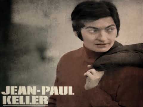 jean-paul keller - ca s'est arrange - 1967