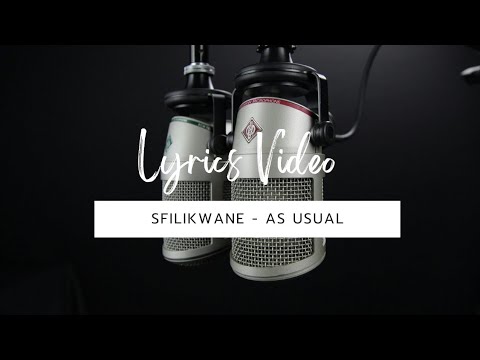 FSL 37. Sfilikwane - As Usual (Prod. By aL eL Phuric) (Official Lyrics Video)