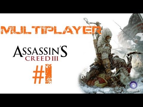 Lets Play Assassins Creed 3 Multiplayer Deutsch Part 1 German Walkthrough Gameplay 1080p