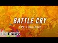 Greyhoundz Battle Cry Audio Level Up