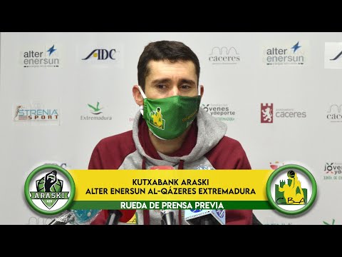 KUTXABANK ARASKI  - ALTER ENERSUN AL-QÁZERES EXTREMADURA| PREVIA |