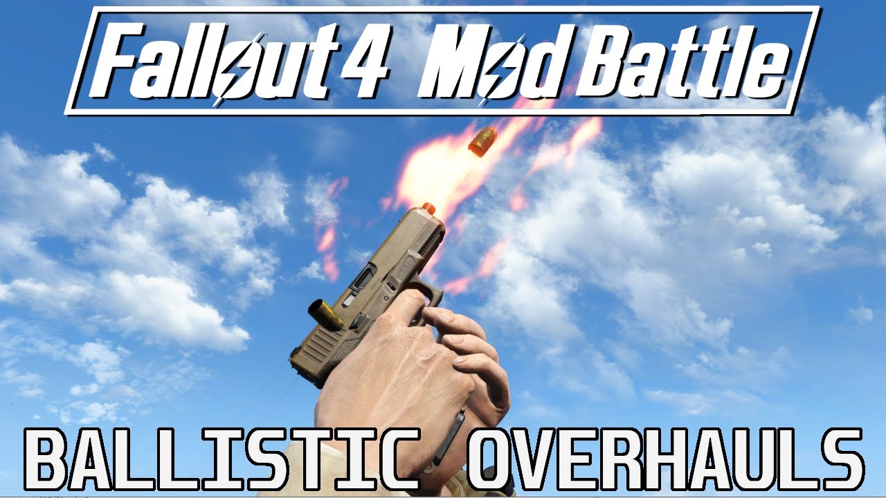 Realistic Ballistics Mods for Fallout 4 - Mod Battle