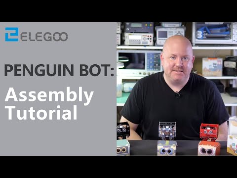 PENGUIN BOT V1.0: Step-by-step Assembly Tutorial