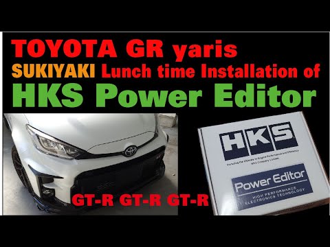 GR yaris HKS Power Editor "SUKIYAKI Lunch time Installation”