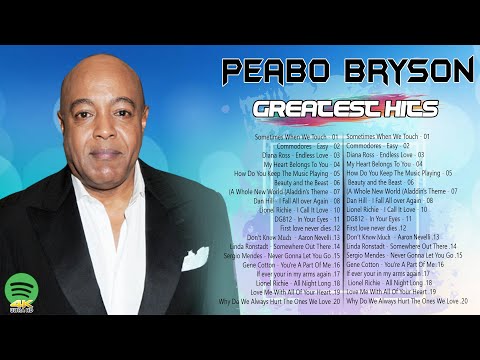 The Very Best Of Peabo Bryson -- Peabo Bryson Greatest Hits Full Album