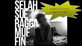 dnb 2011(Free DL) - Selah Sue - Raggamuffin (System-D Remix - 2011 Re-Fix)