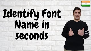 How to identify font from image | Get Font name in seconds