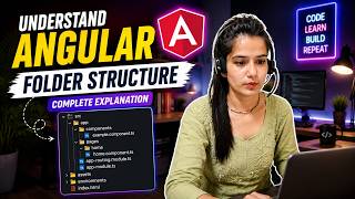Angular Folder Structure Explained for Beginners | Angular Project Structure