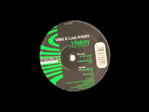 Valez & Luca Antolini - History (Infinity Mix)