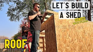 How to build a storage shed - Roof // Part 4 - Plans available