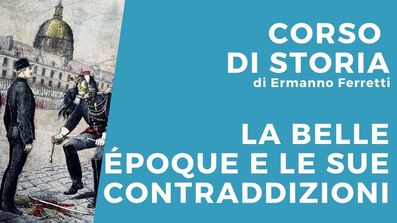 La Belle époque e le sue contraddizioni