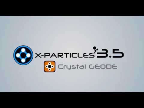 X-Particle 3.5 Tutorial - Crystal Geodes