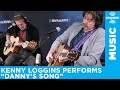 Kenny Loggins - "Danny's Song" [LIVE @ SiriusXM Studios]