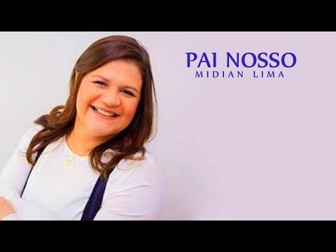 Pai Nosso - Midian Lima
