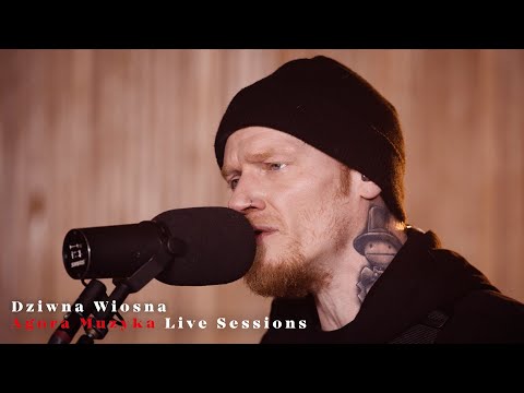 Agora Muzyka Live Sessions: Dziwna Wiosna - Maria, Maria