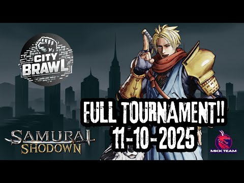 MKK City Brawl 10: Samurai Shodown - Full Tournament 11-10-2025