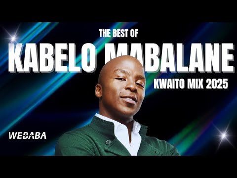 Best of Kabelo Mabalane | Kwaito Mix 2025 | Dj Webaba
