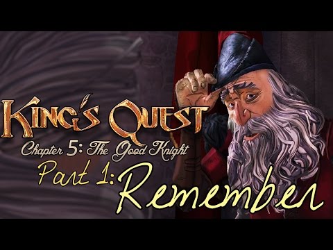 King's Quest - Chapter 5 (Part 1: Remember) - pawdugan