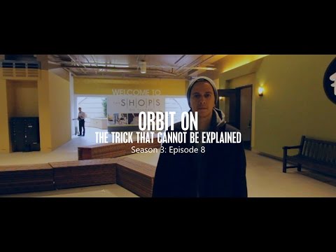 Season 3: Episode 8 - Orbit On The Trick That Cannot Be Explained