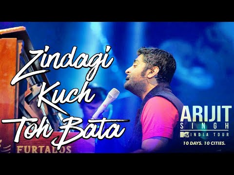 Zindagi kuch to bata LIVE by ARIJIT SINGH at MTV INDIA TOUR