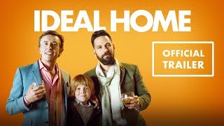 IDEAL HOME Official Trailer (2018) Paul Rudd, Steve Coogan Comedy