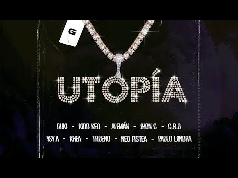 Duki - UTOPIA ft. Kidd Keo, Paulo Londra, Trueno, Khea, C.R.O, Neo Pistea, Aleman, etc (Music Video)