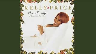 Oh Come All Ye Faithful - Kelly Price
