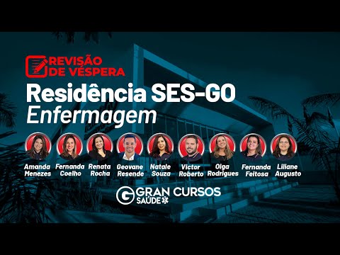 Revisão de Véspera Residência SES GO - Enfermagem