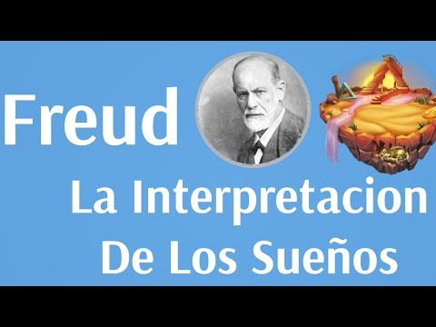 Freud, La Interpretacion de los Sueños