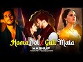 Homa Dol X Guli Mata Mashup Vdj Soul Karan Neeti Mohan Shreya Ghoshal Saad Lamjarred 2024