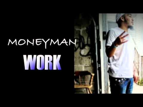 MoneyMan - WORK