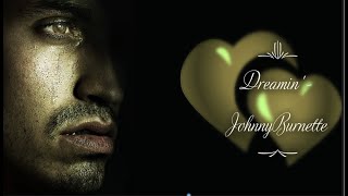 Johnny Burnette - Dreamin&#39;   (lyrics)