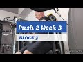 DVTV: Block 3 Push 2 Wk 3