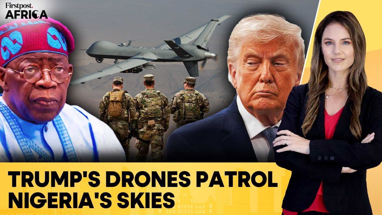 Trump Sends Drones & Troops to Nigeria as US Resets Africa Strategy | Firstpost Africa | N18G