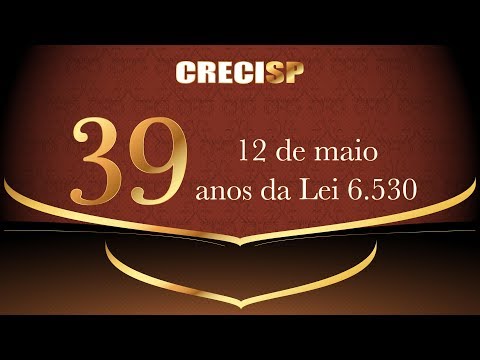 Comemoração aos 39 anos da Promulgação da Lei 6530/78