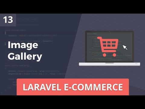 Laravel E Commerce Image Gallery Part 13