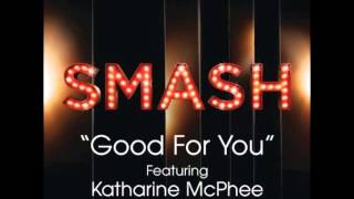 Smash - Good For You (DOWNLOAD MP3 + LYRICS)