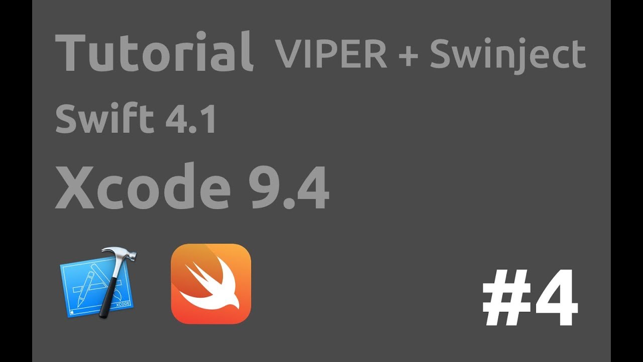 Tutorial Viper + Swinject | Swift 4 1 | Xcode 9 4 | Eps 4 | Save Project with Github
