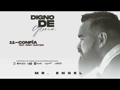 Mr. Engel - Confía Feat. Jimmy Quintero (Audio Oficial)