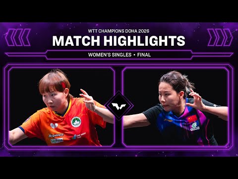Zhu Yuling vs Chen Xingtong | WS Final | WTT Champions Doha 2026