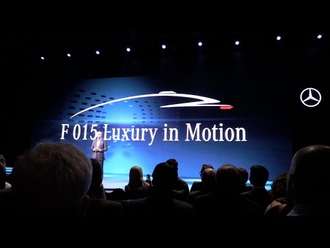Mercedes-Benz F 015 Luxury in Motion World Premiere