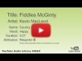 Fiddles McGinty Kevin MacLeod Country Folk Happy YouTube Audio Library BGM