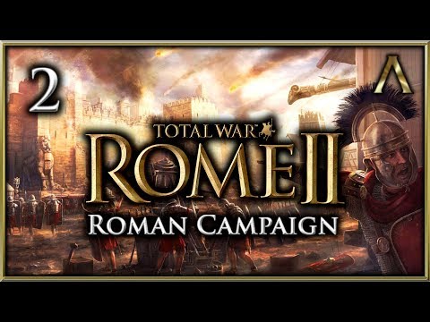 Total War Rome 2 - Roman Campaign Pt.2 - The Siege of Medhlan [TWR2 Grand Campaign]
