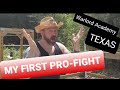 MY FIRST PRO FIGHT - WARLORD ACADMEY, TEXAS! Fighting Cyrus D'Ondre