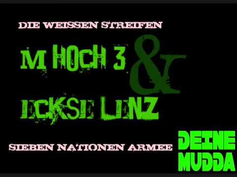 Mhoch3 & EckeLenz - Die weissen Streifen (Deine Mudda)