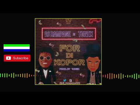 Dj Rampage ft Tunex - For Di Kopor |Official Audio 2019 🇸🇱 | Music Sparks