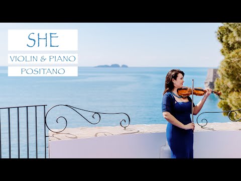 "She" - Notting Hill Love Theme - Piano & Violin - Positano