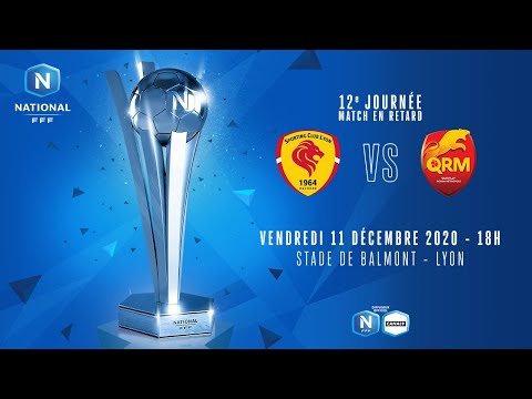J12 : SC Lyon - QRM en direct sur FFFtv (17h45) I National FFF 2020-2021